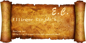 Ellinger Cirjék névjegykártya